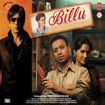 Billu - Debashish Dasgupta Song Download